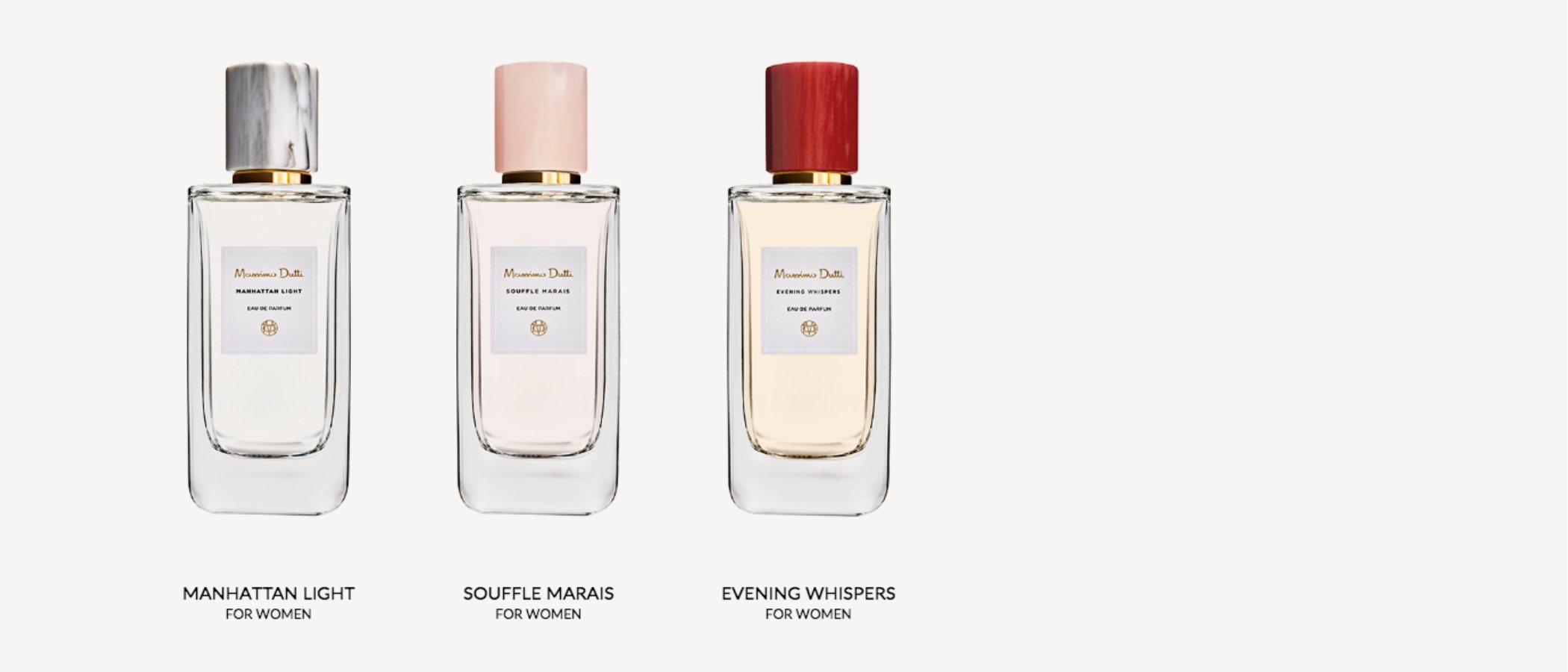 'Manhattan Light', 'Souffle Marais' y 'Evening Whispers', las nuevas fragancias femeninas de Massimo Dutti
