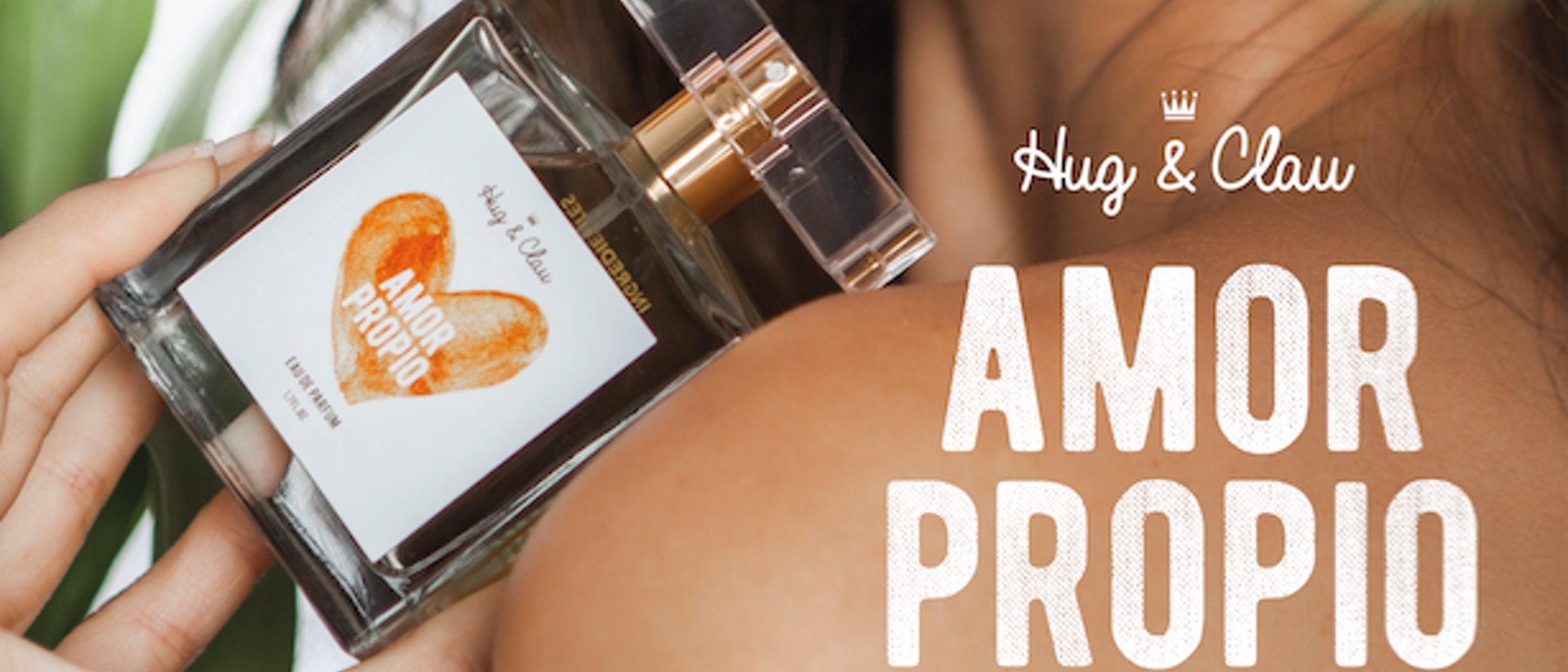 Hug&Clau presenta su primer perfume bajo el nombre de 'Amor Propio'